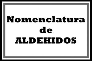 nOMENCLATURA ORGANICA ALCANOS ALQUENOS ALDEHIDOS CETONAS ESTERES ALDEHIDOS QUIMICA HIDROCARBUROS aLDEHIDOS CETONAS ACIDOS CARBOXILICOS ESTERES ETERES