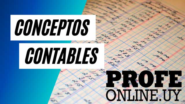 Conceptos Contables Preparación de examen Revisión FCEA CCEE profesor particular